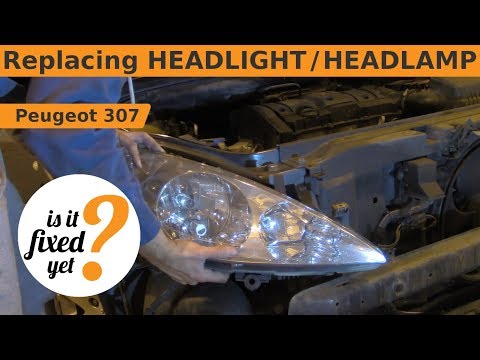 Replacing HEADLIGHT / HEADLAMP - Peugeot 307
