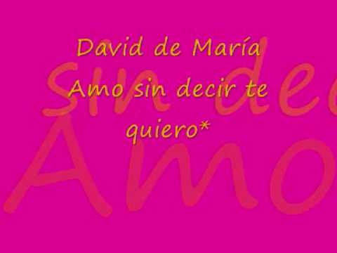 David de Mara   amo sin decir te quiero