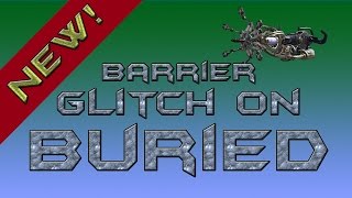 Barrier Glitch on Buried (Paralyzer tree glitch)