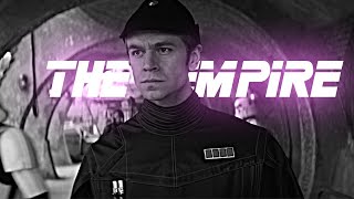 The Empire  - Andor edit