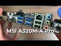 Распаковка Материнская плата MSI A320M-A Pro UNBOXING