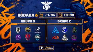 🚨 LAFF | SÉRIE B 🏆 RODADA 06 - GRUPOS B e C | FREE FIRE AO VIVO🚨 #freefire