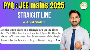 Let the three sides of a triangle are on the lines 4x - 7y + 10 = 0 x + y = 5 and 7x + 4y = 15 The..