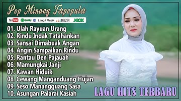 Kumpulan Lagu Minang Terpopuler 2025 - Pop Minang Full Album Paling Enak Didengar Saat Beraktifitas