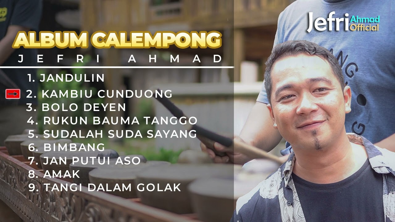 ALBUM CALEMPONG JEFRI AHMAD - JANDULIN - KAMBIU CUNDUONG [ COVER ]