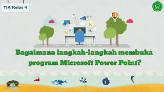 KELAS 4 TIK MENGENAL ANIMASI DAN MICROSOFT POWER POINT screenshot 1