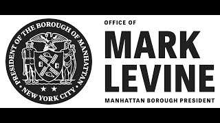 Earth Day:   Manhattan Goes Green. Manhattan’s 28th Borough President, Mark Levine shares his...