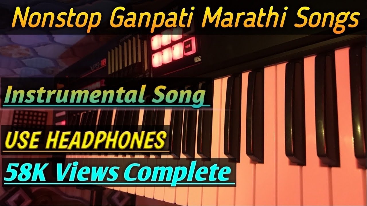 Nonstop Ganpati marathi songs on piano  ganpati songs on Keyboard 