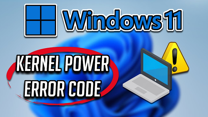 Sửa lỗi kernel-power trong windows 2008 r2 năm 2024