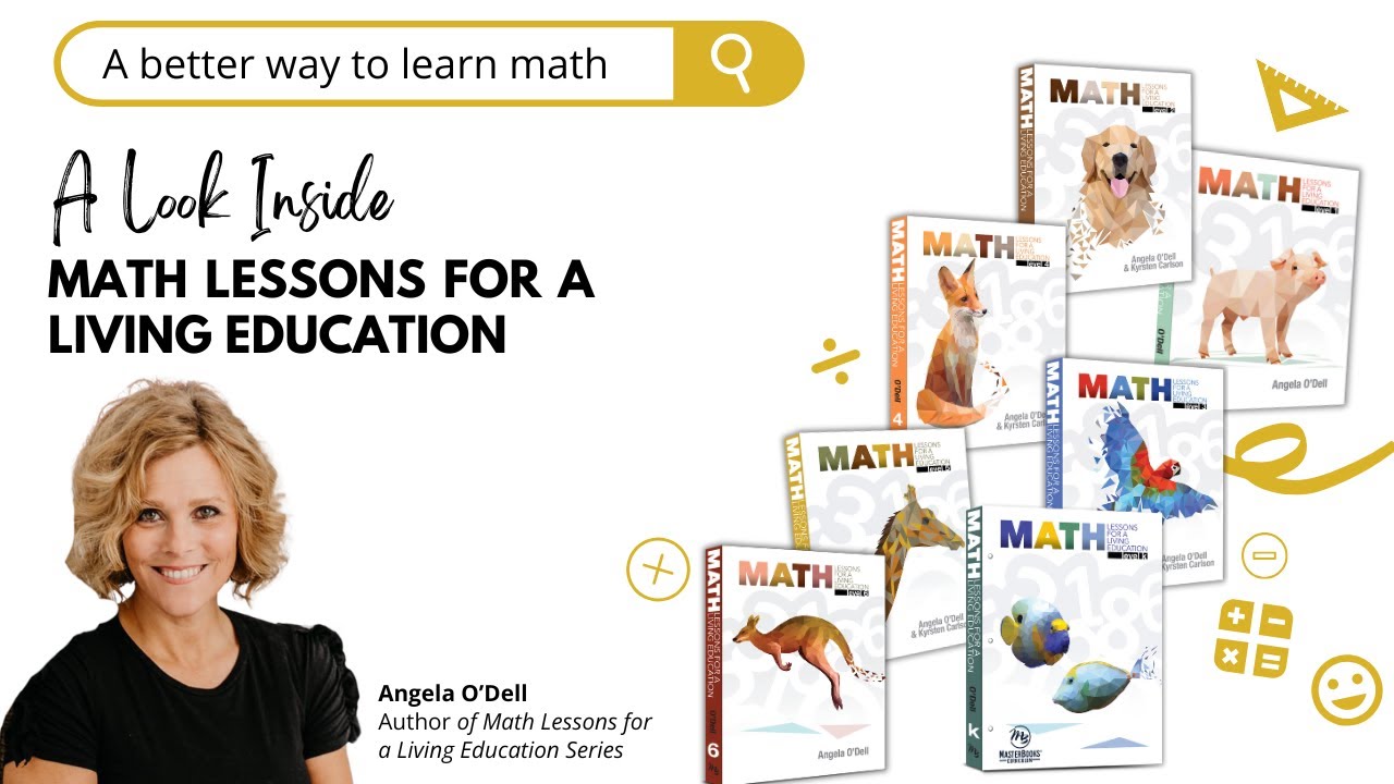 A Look Inside Math Lessons for a Living Education