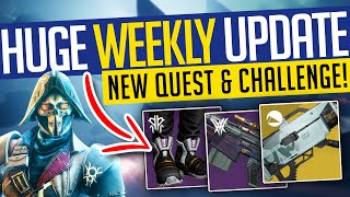 Destiny 2 | HUGE WEEKLY UPDATE! New Quest, Raid Challenge \& Eververse! - Season of Plunder