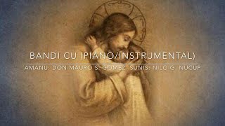 Bandi Cu D.m. Gomezn. Nucup Piano Cover