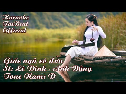 Karaoke Giấc Ngủ Cô Đơn Tone Nam | TAS BEAT