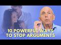 10 Ways How To Avoid Arguments In Marriage That Always Works | Paul Friedman