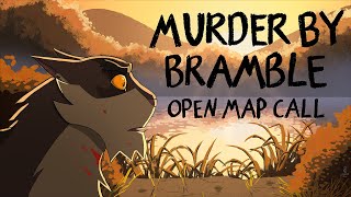 Murder By Bramble - CLOSED MAP CALL (63/63)