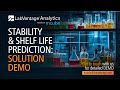 Stability and Shelf Life Prediction: Solution Demo Powered by LabVantage Analytics