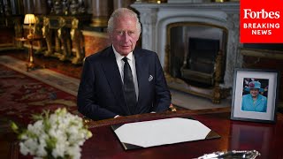 BREAKING: King Charles III Gives Heartfelt First Address As King Of United Kingdom