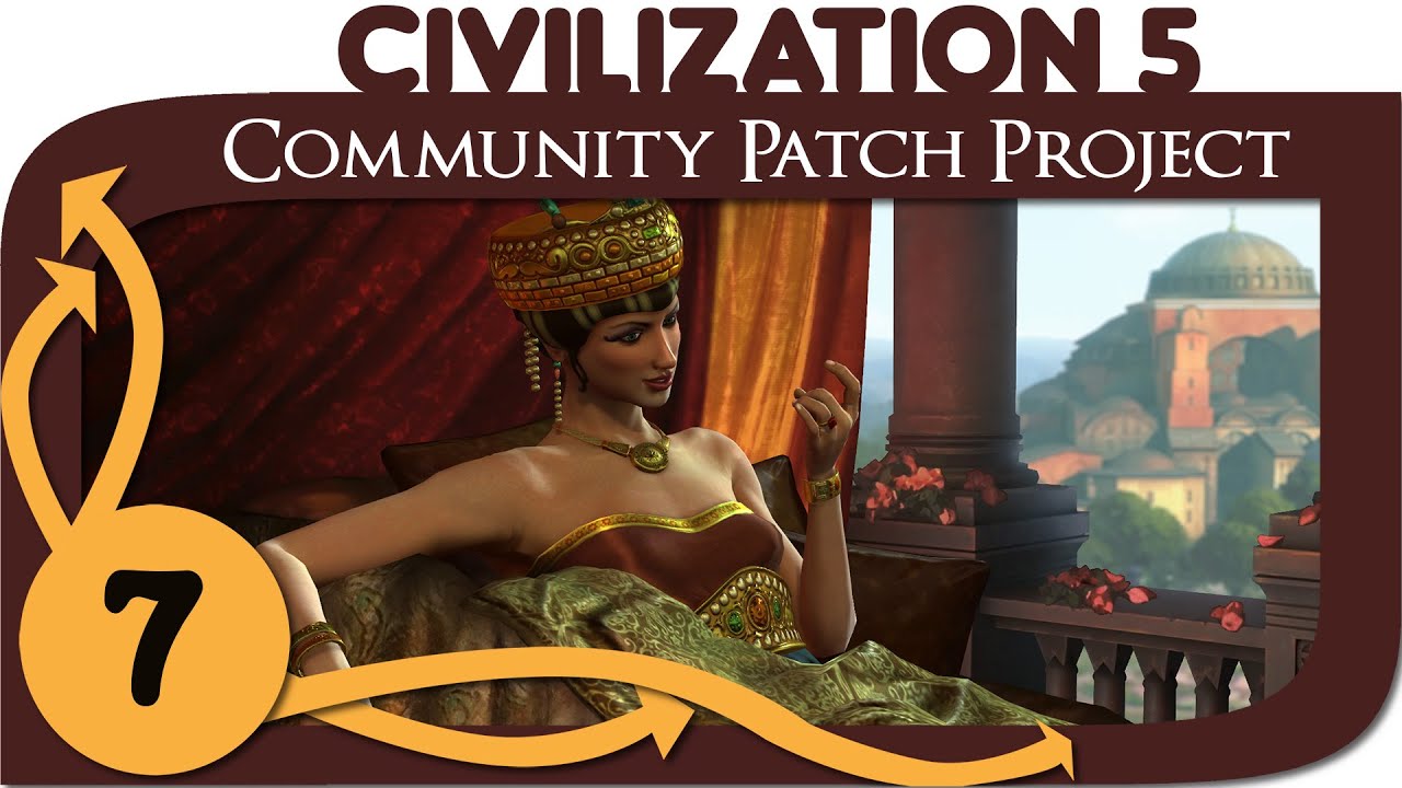 Civilization 5 - Ep. 7 - Community Patch Project as Byzantium - Let's Play - Gameplay