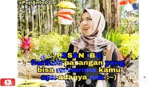 Status WA ' Pesan ibu cariLah pasangan yang bisa menerima kamu apa adanya nak.