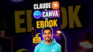 I Used Claude + Canva to Create an ENTIRE Ebook! 🤯