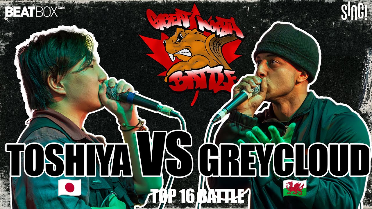 TOSHIYA 🇯🇵 VS GREYCLOUD 🏴󠁧󠁢󠁷󠁬󠁳󠁿 | BEATBOX SOLO - TOP 16 | GNB 2025