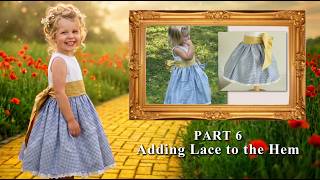 Add Lace to Hem | Flower Girl Dress Tutorial