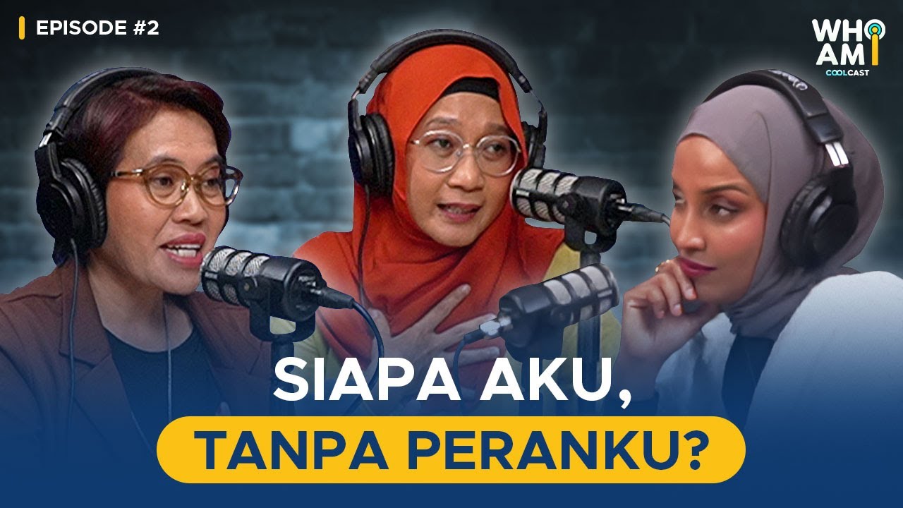 Siapa Aku, Tanpa Peranku? | WHO AM I – Coolcast #2