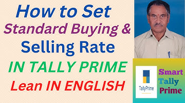 132.  How to Set Standard Buying & Selling Rate in Tally Prime | ENGLISH | Smart Tally Prime