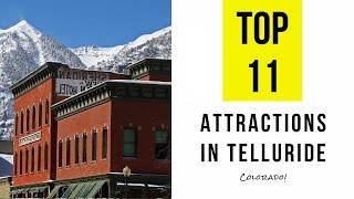 Top 11. Best Tourist Attractions in Telluride - Colorado