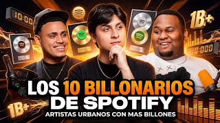 Los 10 billonarios de Spotify en la música urbana | Generación R Podcast