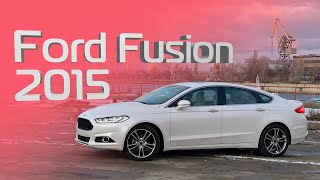 Обзор Ford Fusion 2015. A'Cars - авто из США.