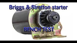 How To Bench Test Briggs Stratton Starter