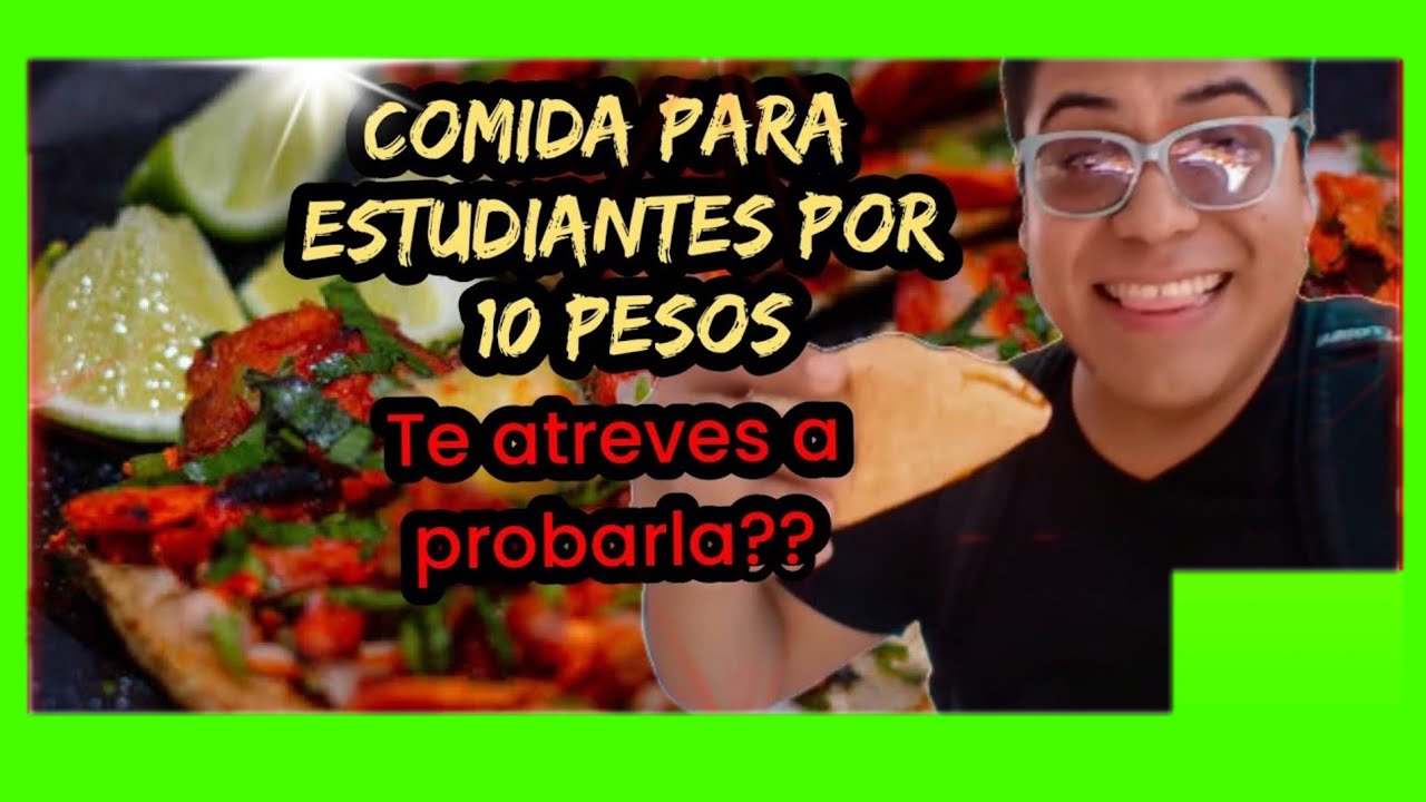 LA COMIDA MAS BARATA DE MÉXICO YouTube