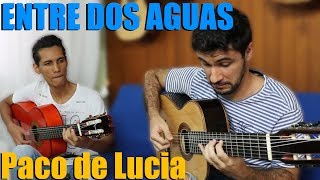 Entre dos aguas (Rumba Flamenca) | PACO DE LUCIA | Marcos Kaiser & Alex Penezzi chords