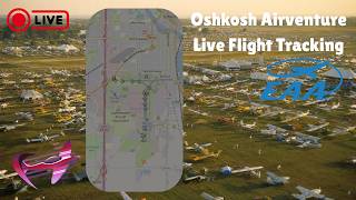 🔴LIVE AIR TRAFFIC | EAA AirVenture Oshkosh (KOSH) - Flight Tracking + ATC Audio🔴