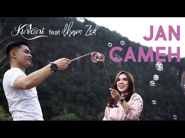 Kintani - Jan Cameh feat Ilham ZED (Official Music Video) class=