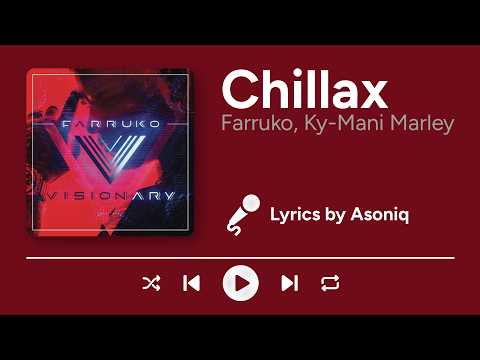 Farruko - Chillax ft. Ky-Mani Marley (Letra/Lyrics)
