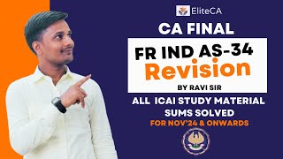 IND AS 34:Interim Financial Reporting | FR CA Final | ICAI Study Material | Revision [Nov24 onwards]