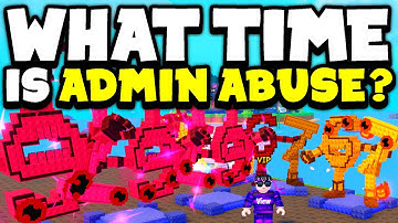 What time is ADMIN ABUSE Today in Plants Vs Brainrots Roblox