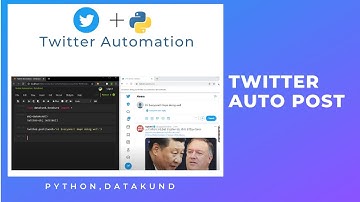 Twitter Auto Post | Twitter Automation | Auto Tweet- Python,DataKund