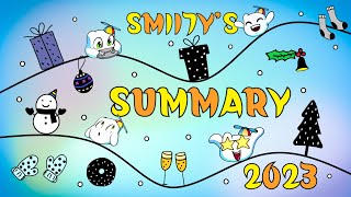 A Summary of Smii7y's 2023