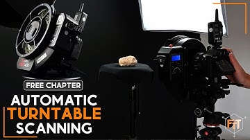 Photogrammetry - Automatic Turntable Scanning - Free Chapter