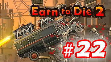Walkthrough Earn to Die 2 - Part 22 iOS / Android