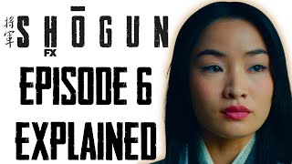 Shogun Episode 6 Explained | Mariko's Past Revealed!