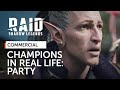 RAID: Shadow Legends | Champions IRL | Party (Official Commercial)