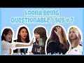 Loona (이달의소녀) being questionable / SUS/ shady #7