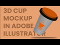 3d cup design in adobe illustrator