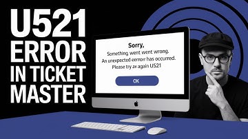How to Fix Error Code: U521 in Ticketmaster [GUIDE]