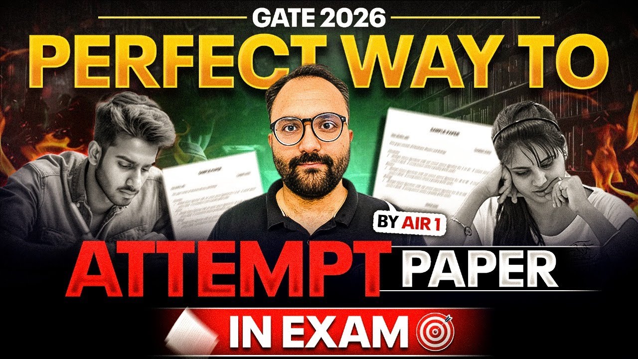 How to Attempt GATE 2026 Paper & Avoid Critical Time Mistakes | Perfect ...