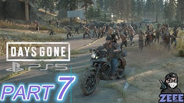 DAYS GONE PS5 Gameplay Walkthrough Part 7 [4K 60FPS] - No Commentary